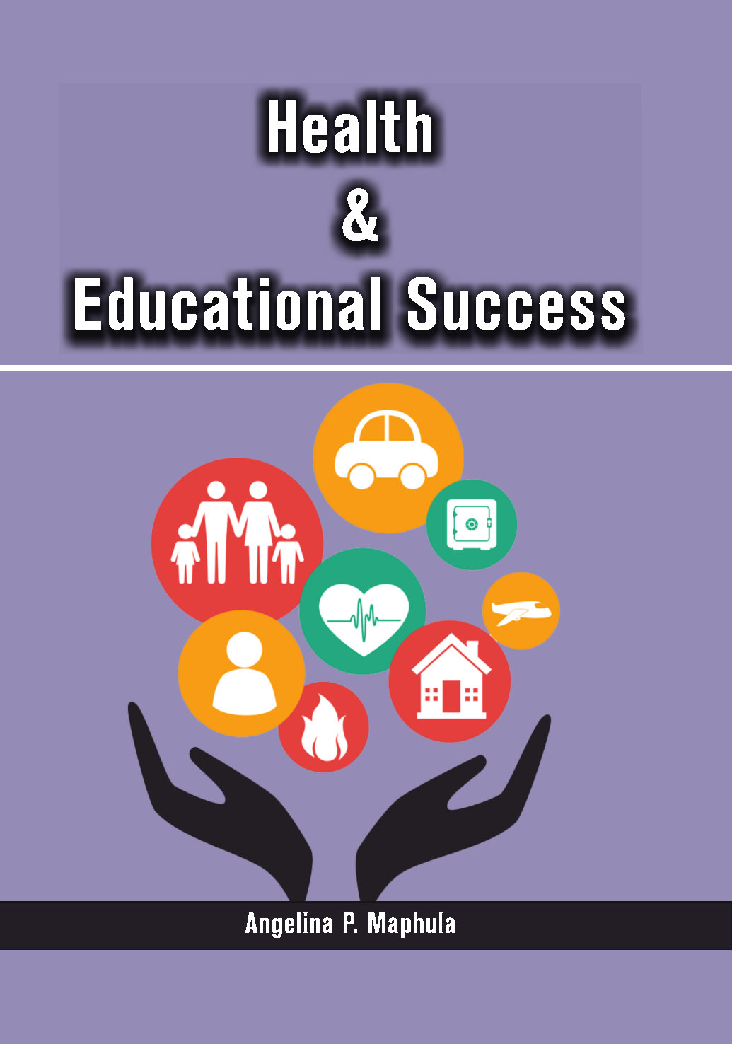 Health & Educational Success