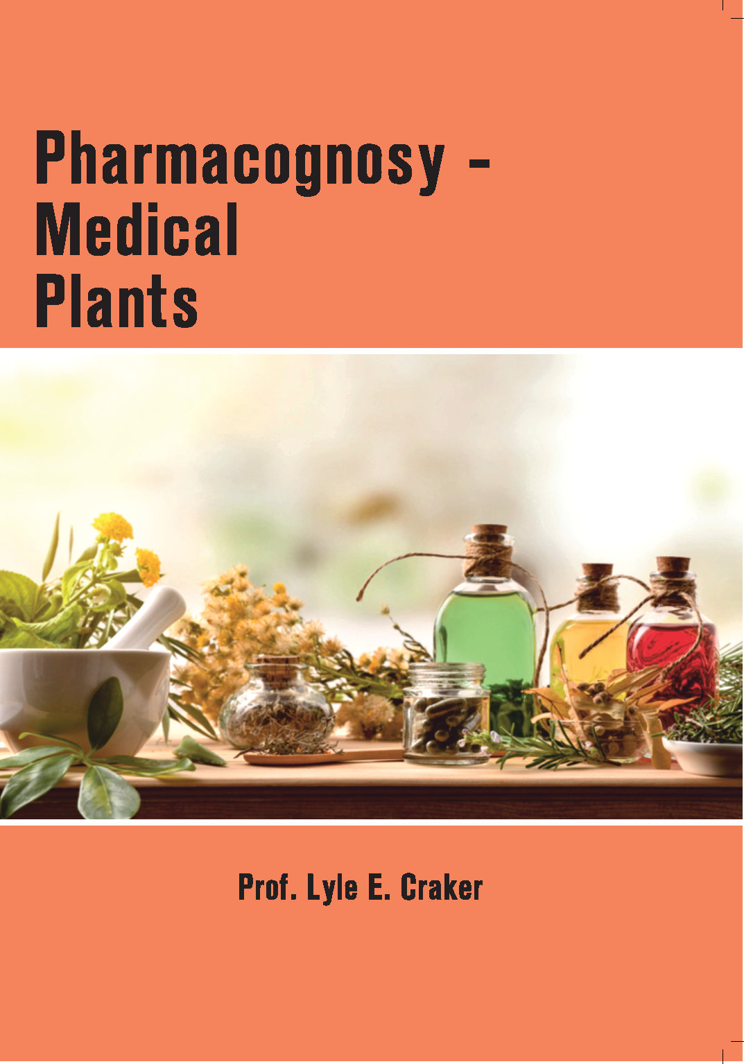 Pharmacognosy - Medical Plants