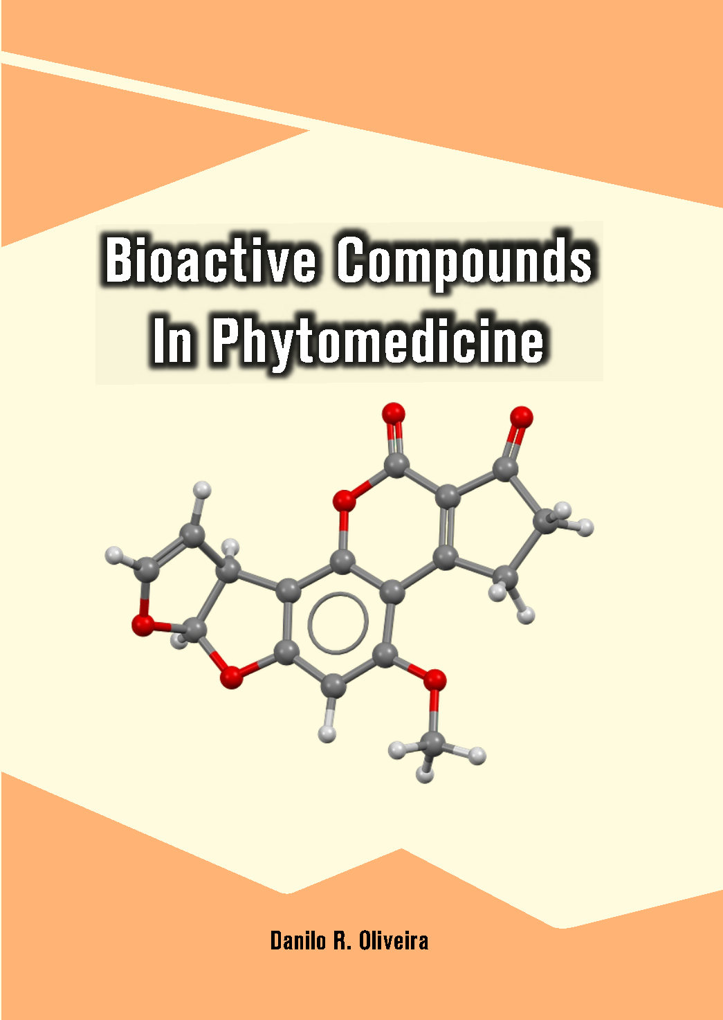Bioactive Compounds in Phytomedicine