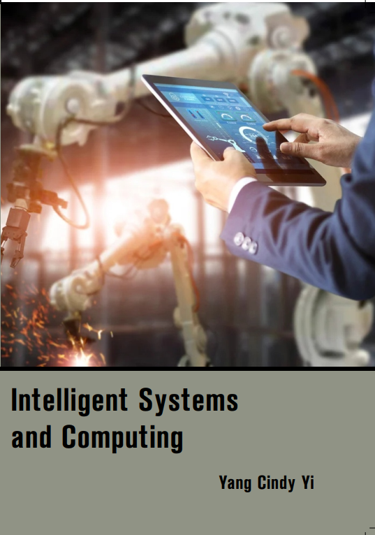 Intelligent System and Computing