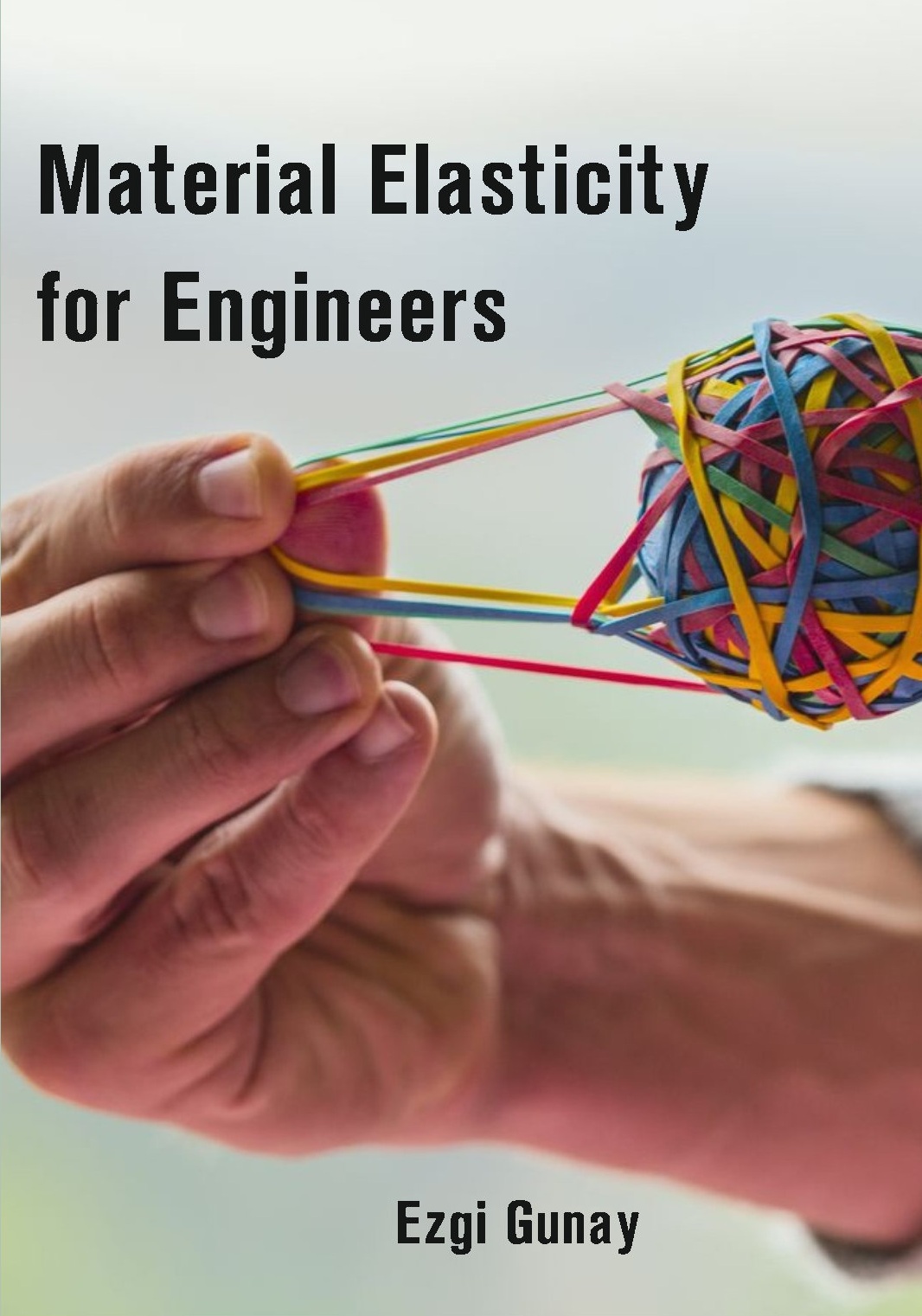 Material Elasticity for Engineers