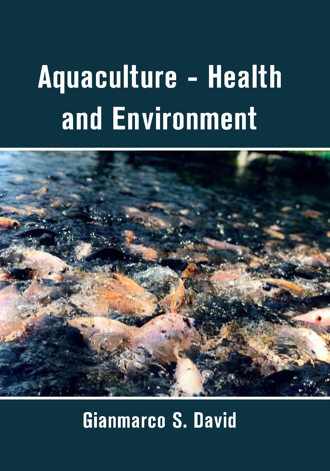 Aquaculture - Health and Environment