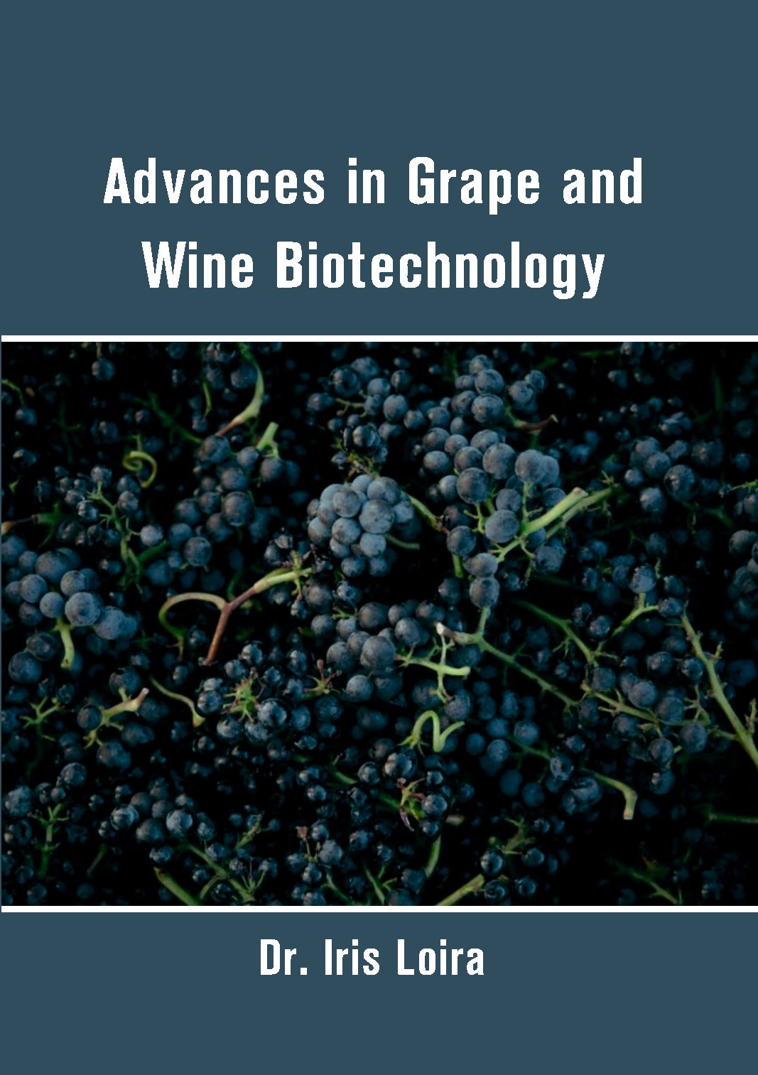 Advances in Grape and Wine Biotechnology