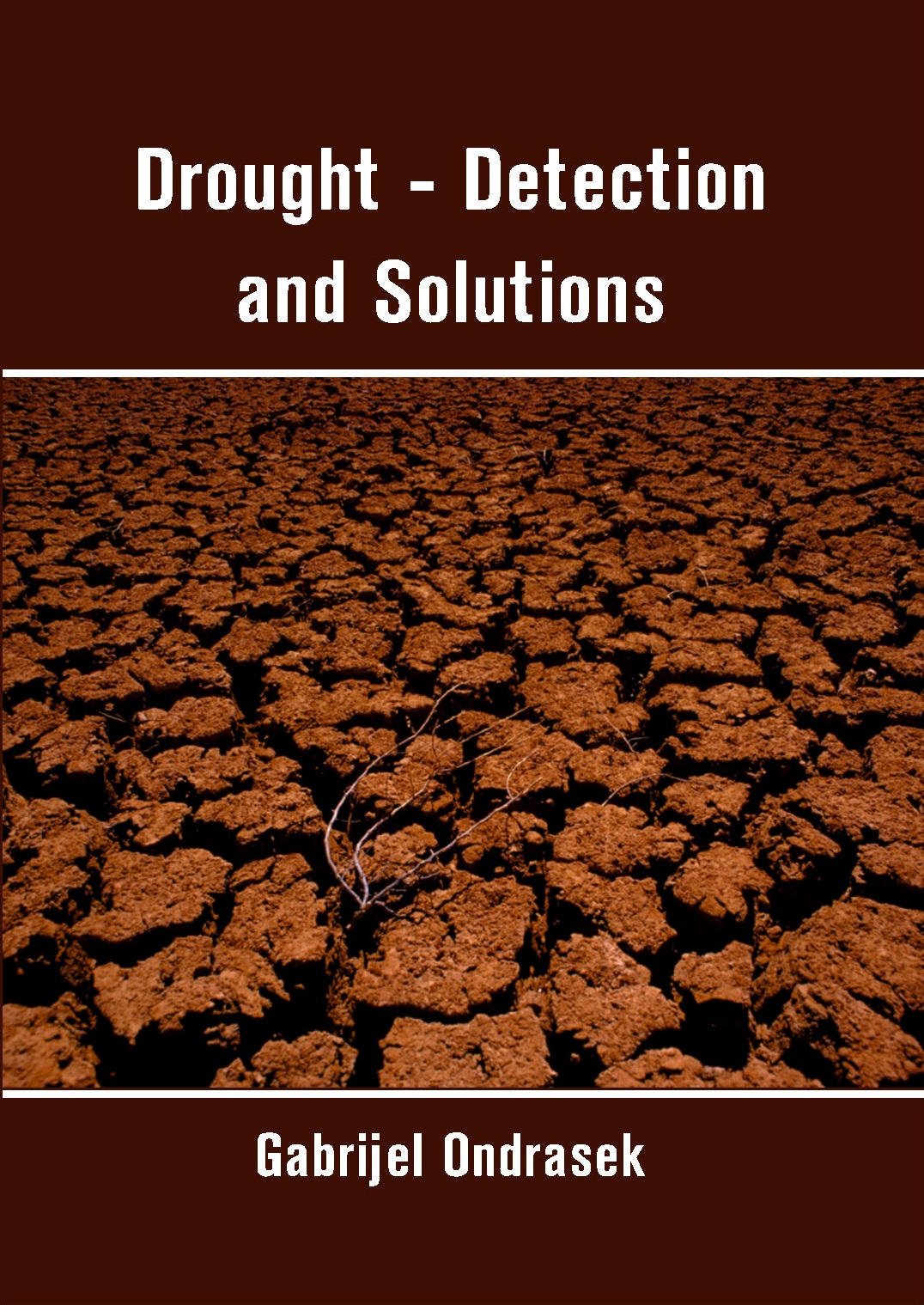 Drought - Detection and Solutions