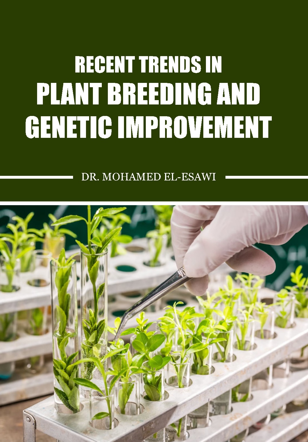 Recent Trends in Plant Breeding and Genetic Improvement