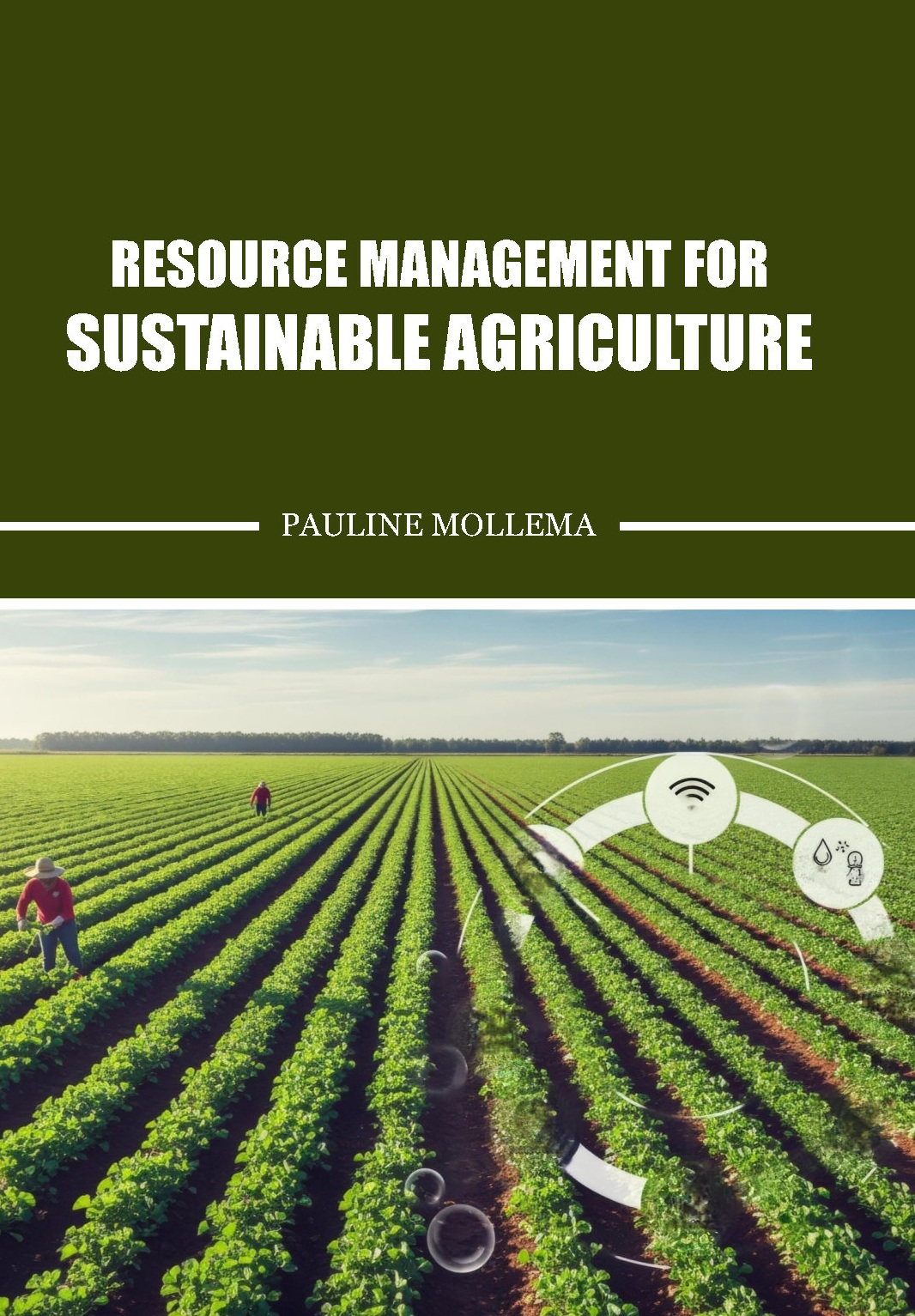Resource Management for Sustainable Agriculture