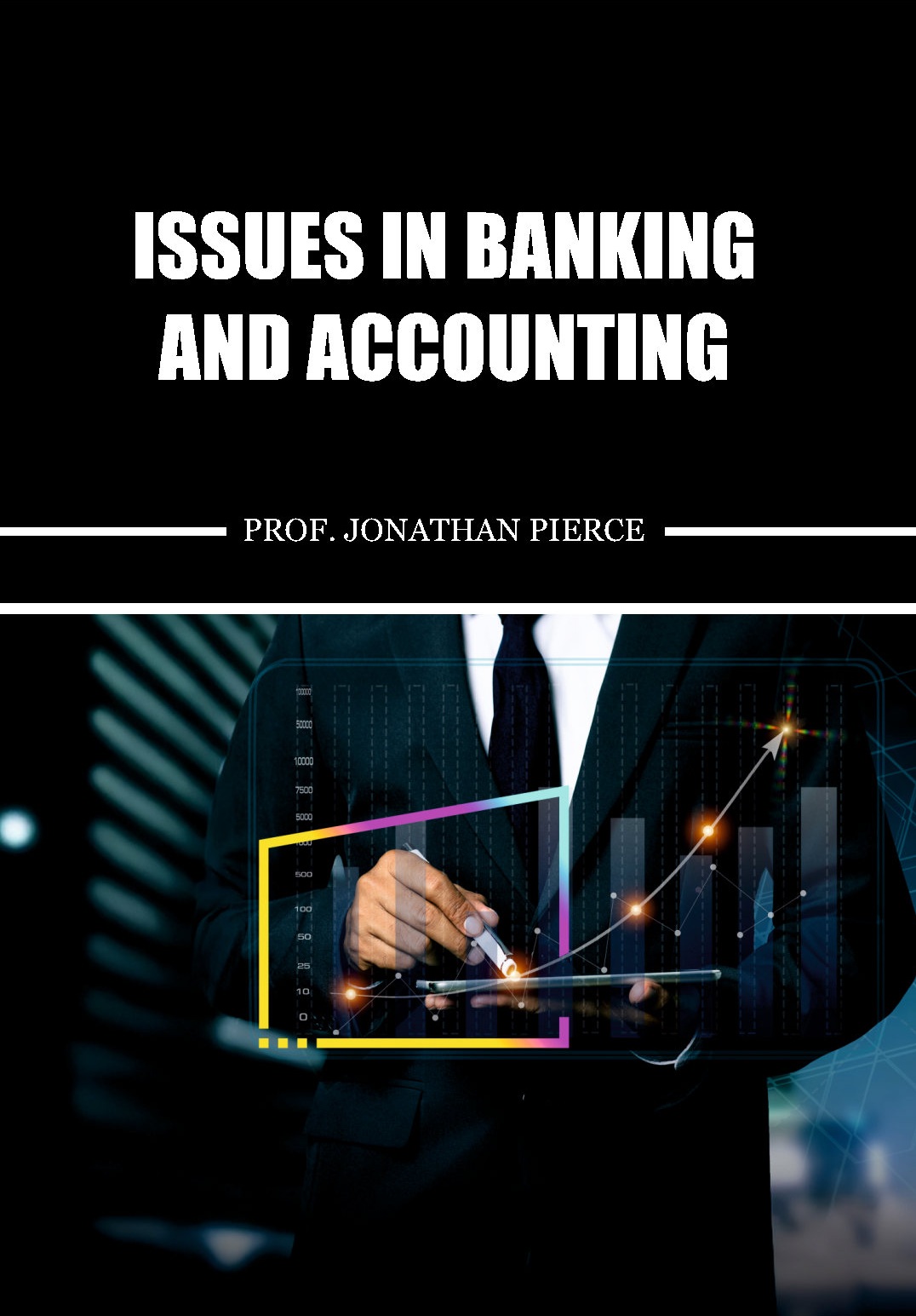 Issues in Banking and Accounting