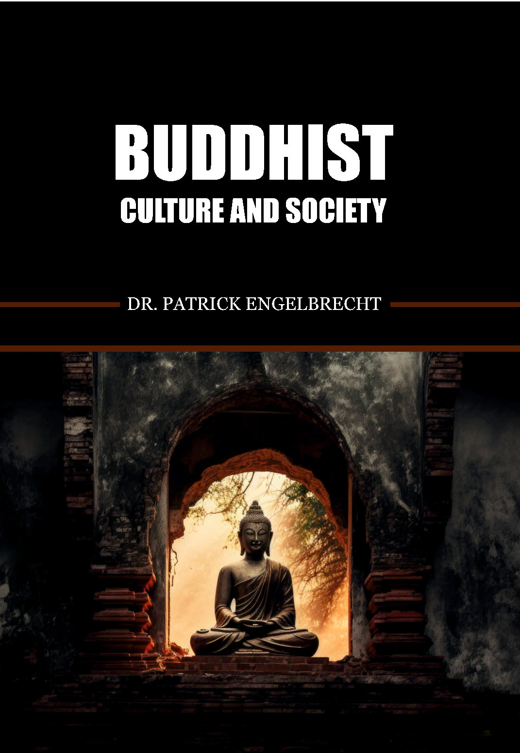 Buddhist: Culture and Society