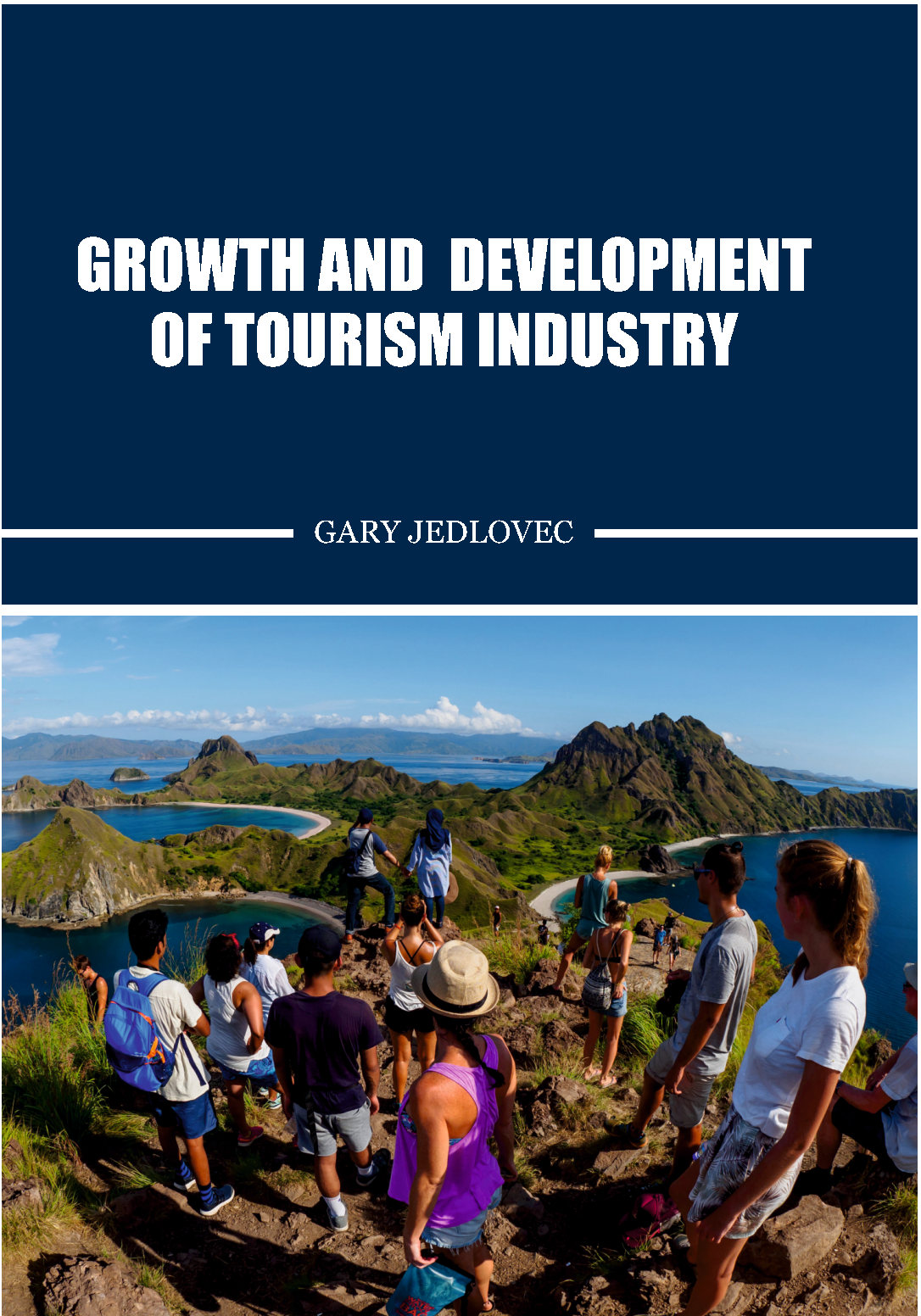 Growth and Development of Tourism Industry