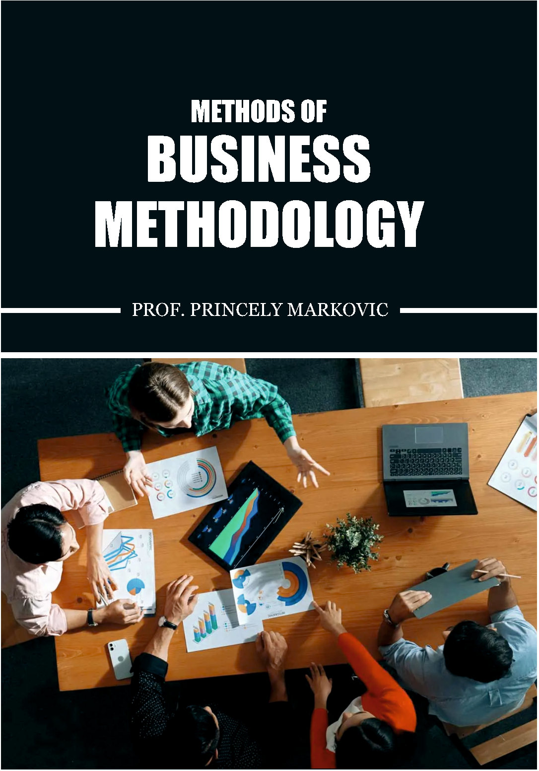 Methods of Business Methodology