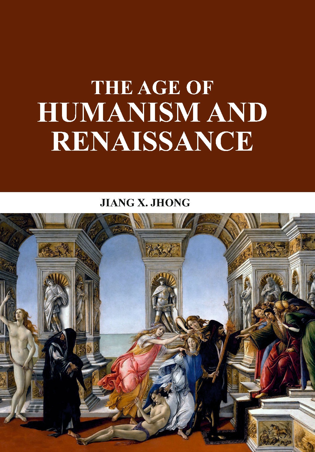 The Age of Humanism and Renaissance