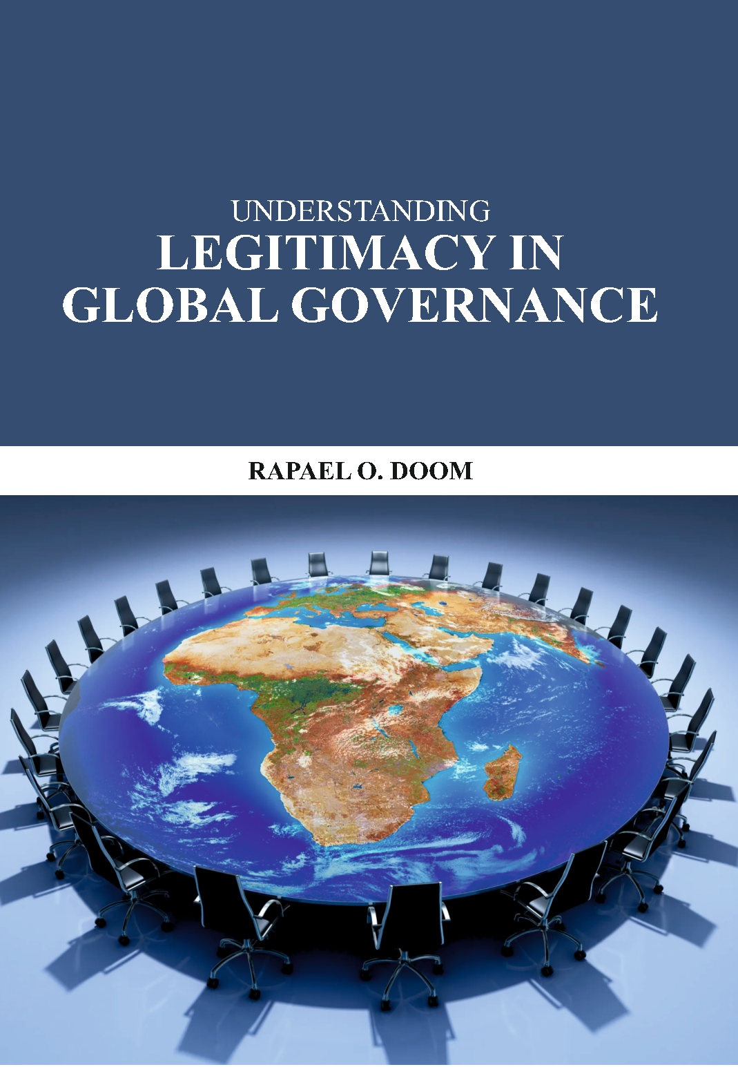 Understanding Legitimacy in Global Governance