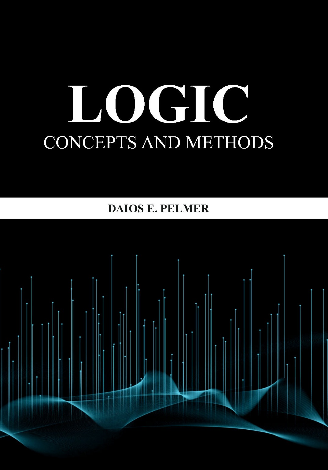 Logic: Concepts and Methods