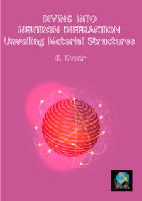 Diving into Neutron Diffraction: Unveiling Material Structures