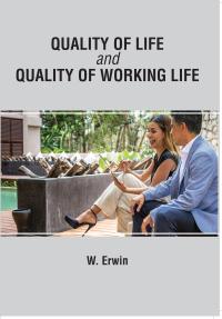 Quality of Life and Quality of Working Life