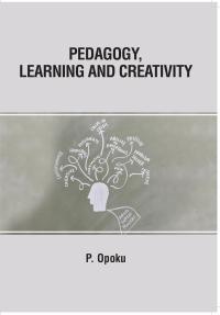Pedagogy, Learning, and Creativity