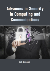 Advances in Security in Computing and Communications