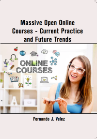 Massive Open Online Courses - Current Practice and Future Trends