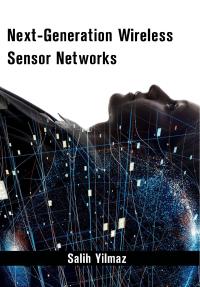 Next-Generation Wireless Sensor Networks