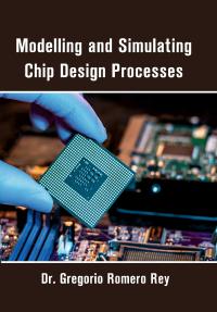 Modelling and Simulating Chip Design Processes