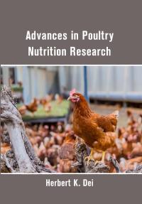 Advances in Poultry Nutrition Research