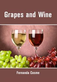 Grapes and Wine