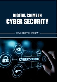 Digital Crime in Cyber Security