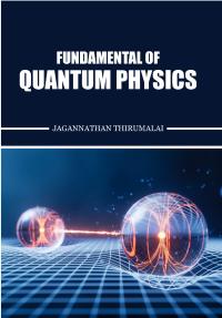 Fundamental of Quantum Physics