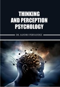 Thinking and Perception Psychology