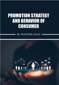 Promotion Strategy and Behavior of Consumer