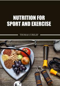 Nutrition for Sport and Exercise