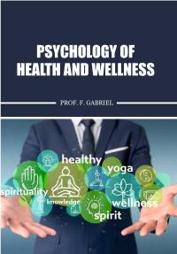 Psychology of Health and Wellness