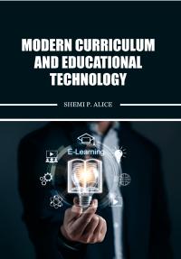 Modern Curriculum and Educational Technology