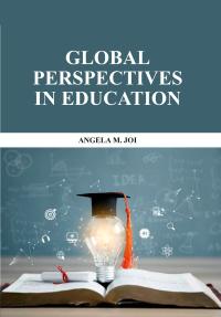 Global Perspectives in Education