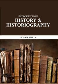 Introduction History & Historiography
